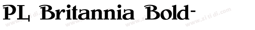 PL Britannia Bold字体转换
